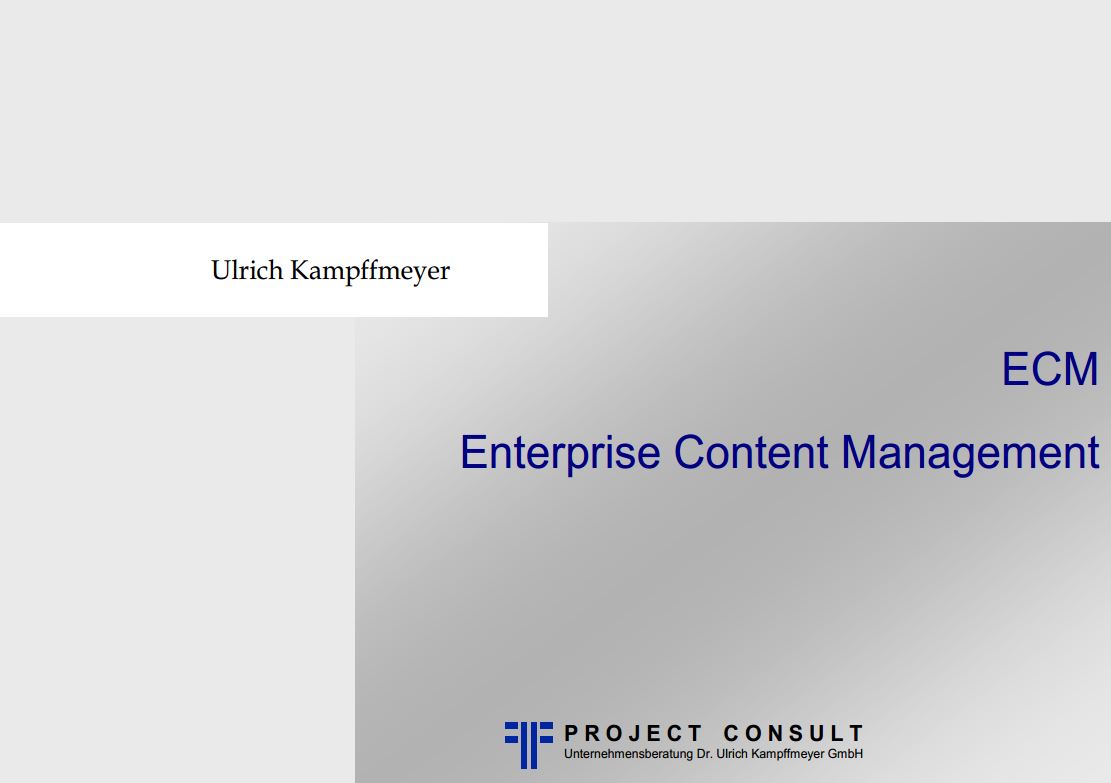 ECM Enterprise Content Management | Dr. Ulrich Kampffmeyer | 2006