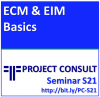 ECM & EIM Basics | S21