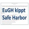 EuGH kippt Safe Harbor - wohin nun mit den Daten?